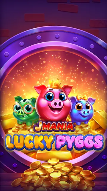 J Mania Lucky Pyggs