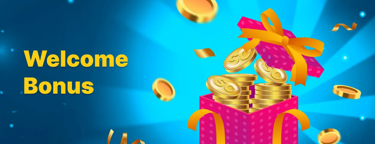 Welcome Bonus